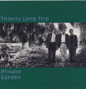 [중고] Thierry Lang Trio / Private Garden (수입)