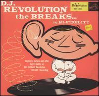 Dj Revolution / The Breaks... In Hi-Fidelity (수입/미개봉)