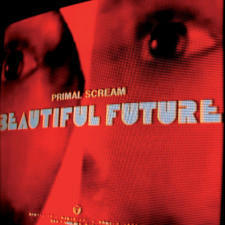 [중고] Primal Scream / Beautiful Future