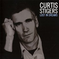 Curtis Stigers / Lost In Dreams (수입/미개봉)