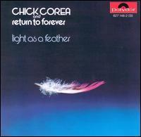 Chick Corea And Return To Forever / Light As A Feather (미개봉)