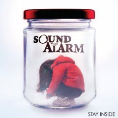 Sound The Alarm / Stay Inside (수입/미개봉)
