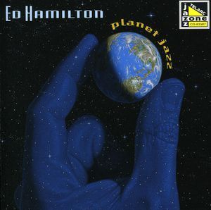 Ed Hamilton / Planet Jazz (수입/미개봉)