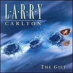 Larry Carlton / Gift (수입/미개봉)