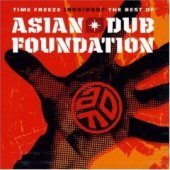 Asian Dub Foundation / Time Freeze: The Best Of Asian Dub Foundation (수입/2CD/미개봉)