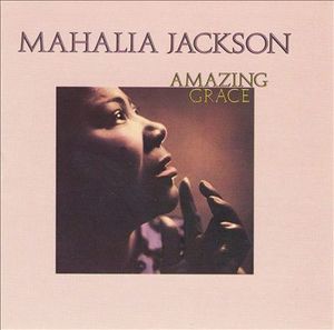 [중고] Mahalia Jackson / Amazing Grace (수입)