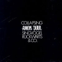 [중고] Amon Duul / Collapsing-Singvogel Ruckwarts &amp; Co (수입)