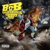 [중고] B.o.B / B.o.B Presents: The Adventures of Bobby Ray