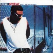 [중고] Keith Sweat / Still In The Game (수입)