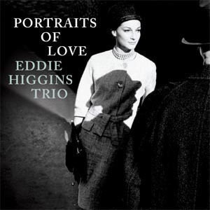 [중고] Eddie Higgins Trio / Portraits Of Love (+2009 Venus Special Sampler/Digipack)