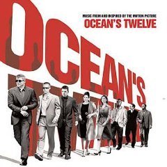 O.S.T. / Ocean&#039;s Twelve - 오션스 트웰브 (미개봉)