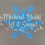 Michael Buble / Let It Snow! (미개봉)