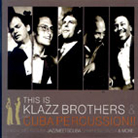 [중고] Klazz Brothers, Cuba Percussion / This Is Klazz Brothers &amp; Cuba Percussion (digipack/홍보용/sb70038c)