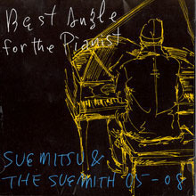 [중고] Suemitsu &amp; The Suemith (수에미츠 &amp; 더 수에미스) / Best Angle For The Pianist (s50199c)