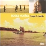 [중고] Bossa Nostra / Voyage To Brazilia : Best (Digipack/수입)