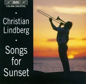 Christian Lindberg / Songs for Sunset (수입/미개봉/biscd808)