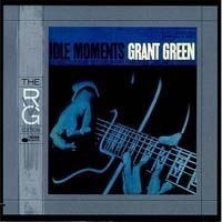 Grant Green / Idle Moments - Blue Note RVG Edition (미개봉)