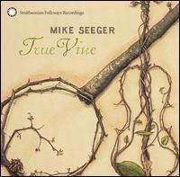 Mike Seeger / True Vine (미개봉/수입)