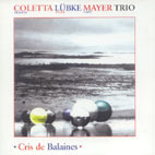 Colletta Lubke Mayer Trio / Cris De Balaines (수입/미개봉)