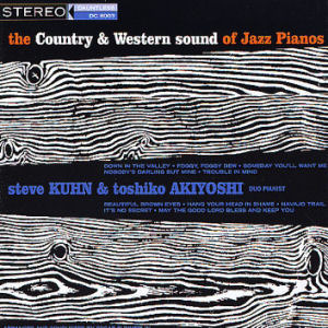 Steve Kuhn, Toshiko Akiyoshi / The Country &amp; Western Sound Of Jazz Pianos (수입/미개봉)