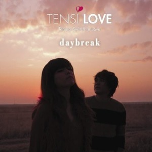 [중고] 텐시 러브(Tensi Love) / Daybreak (홍보용)