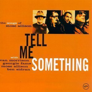 Van Morrison / Tell Me Something - Tribute To Mose Allison (미개봉/수입)
