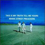 Manic Street Preachers / This Is My Truth Tell Me Yours (수입/미개봉)