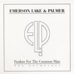 Emerson, Lake &amp; Palmer (ELP) / Fanfare For The Common Man: The Anthology (2CD/수입/미개봉)