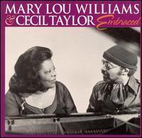 Mary Lou Williams, Cecil Taylor / Embraced (미개봉/수입)