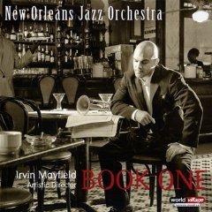 Irvin Mayfield &amp; New Orleans Jazz Orchestra / Book One (미개봉/수입)