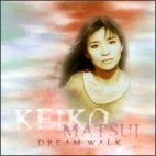 [중고] Keiko Matsui (케이코 마츠이) / Dream Walk (홍보용)