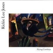 [중고] Rickie Lee Jones / Flying Cowboys (수입)