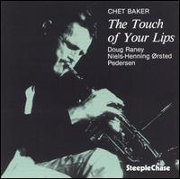 [중고] Chet Baker / Touch Of Your Lips (수입)