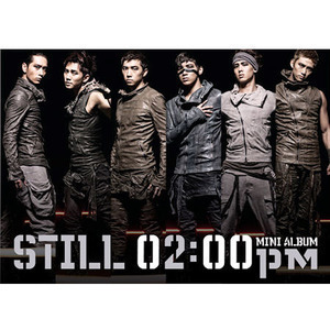 투피엠 (2PM) / Still 02:00pm (Mini Album/Digipack/미개봉/포스터포함)