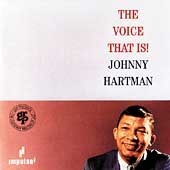 Johnny Hartman / The Voice That Is (미개봉/수입)