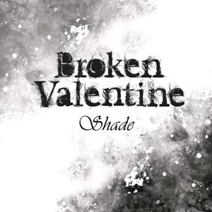 [중고] 브로큰 발렌타인 (Broken Valentine) / Shade (Digipack/홍보용)
