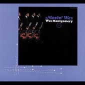 Wes Montgomery / Movin&#039; Wes [VME Remastered/수입/미개봉]
