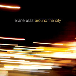 [중고] Eliane Elias / Around The City (홍보용)