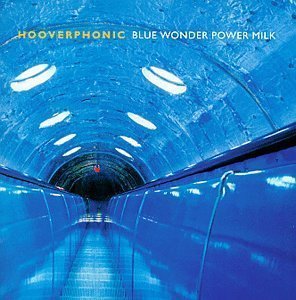 [중고] Hooverphonic / Blue Wonder Power Milk (홍보용)