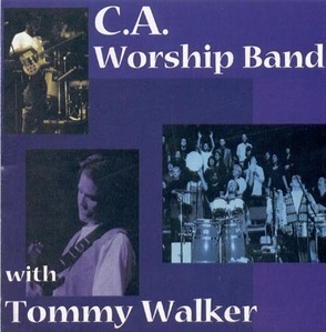 [중고] C.A. Worship Band / With Tommy Walker