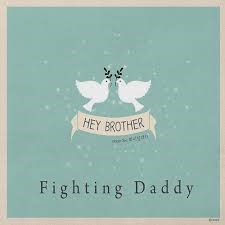 [중고] 화이팅대디 (Fighting Daddy) / Hey Brother (Digipack/Single/홍보용)