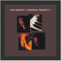 David Benoit, Russ Freeman / Benoit &amp; Freeman Project 2 (수입/미개봉)