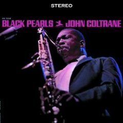 [중고] John Coltrane / Black Pearls (Digipack/수입)