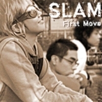 슬램 (Slam) / First Move (미개봉)
