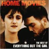 Everything But The Girl / Home Movies: The Best Of Everything But The Girl (수입/미개봉)