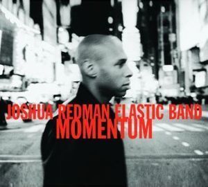 [중고] Joshua Redman Elastic Band / Momentum