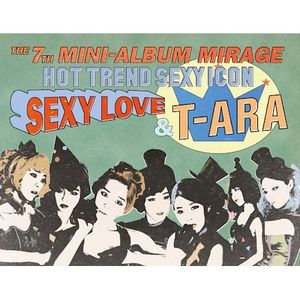 [중고] 티아라 (T-ara) / Mirage (7th Mini Album/Digipack)