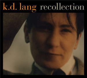 K.D. Lang / Recollection (2CD/Digipack/미개봉)
