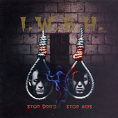 I.W.B.H. (현진영, 이탁) / Stop Drug Stop Aids (미개봉)