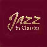 [중고] V.A. / Jazz In Classics (벨벳케이스/2CD/홍보용)
